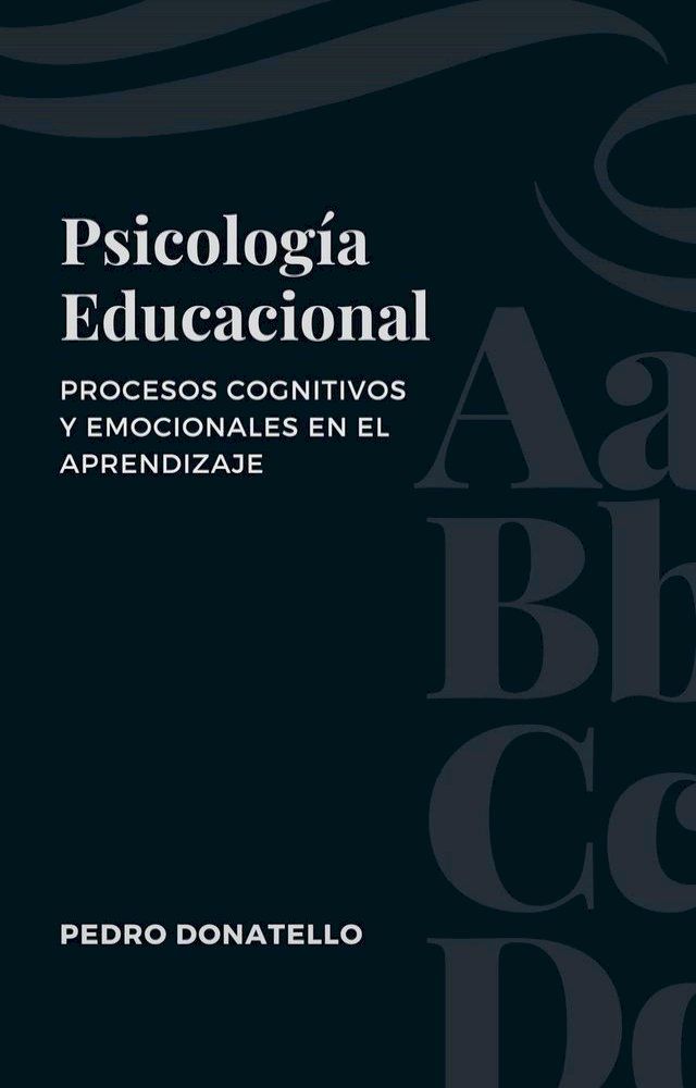  Psicología Educacional: Procesos Cognitivos Y Emocionales En El Aprendizaje(Kobo/電子書)