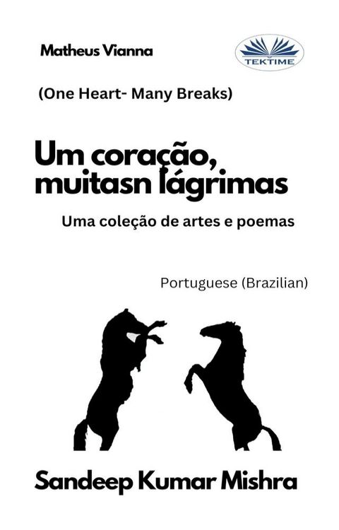 Um Coração, Muitas Lágrimas(Kobo/電子書)