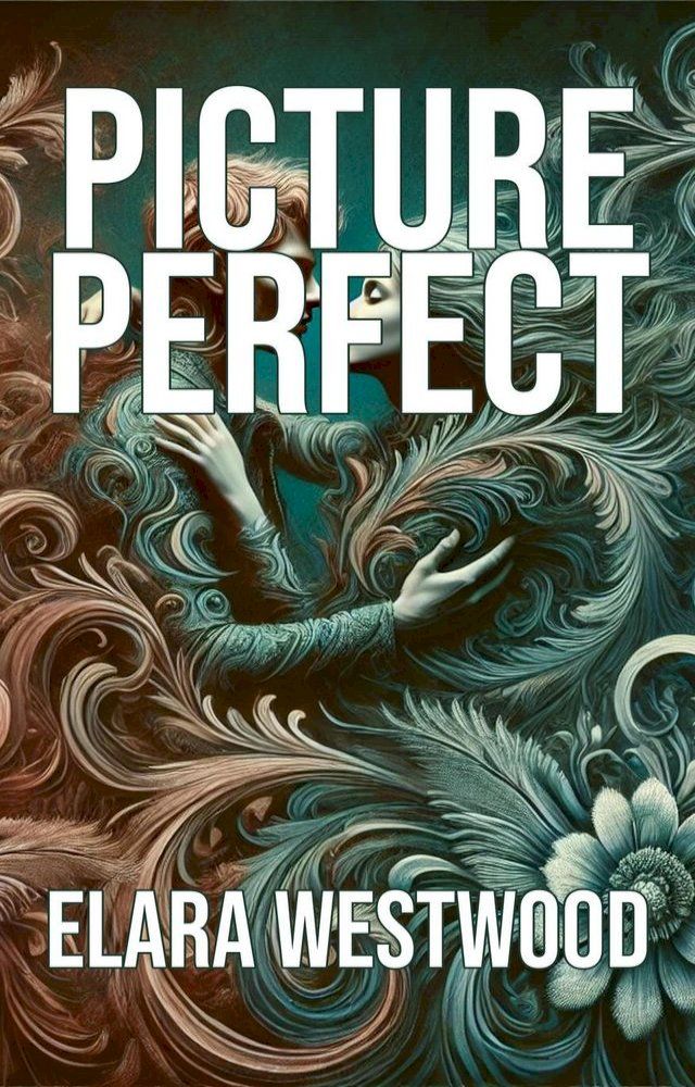  Picture Perfect(Kobo/電子書)