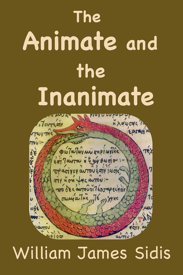  The Animate and the Inanimate(Kobo/電子書)