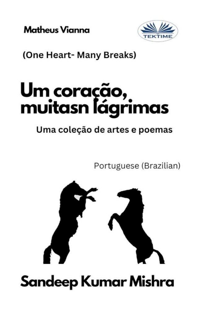  Um Coração, Muitas Lágrimas(Kobo/電子書)