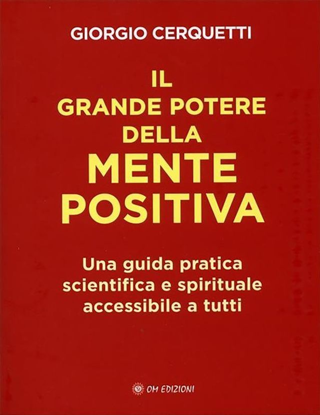  Il Grande Potere della Mente Positiva(Kobo/電子書)