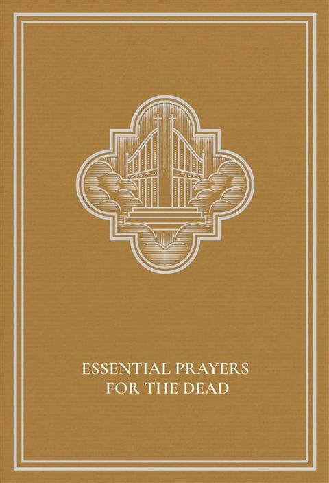 Essential Prayers for the Dead(Kobo/電子書)