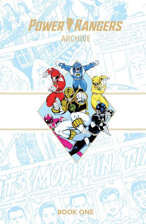 Power Rangers Archive Book One Deluxe Edition(Kobo/電子書)