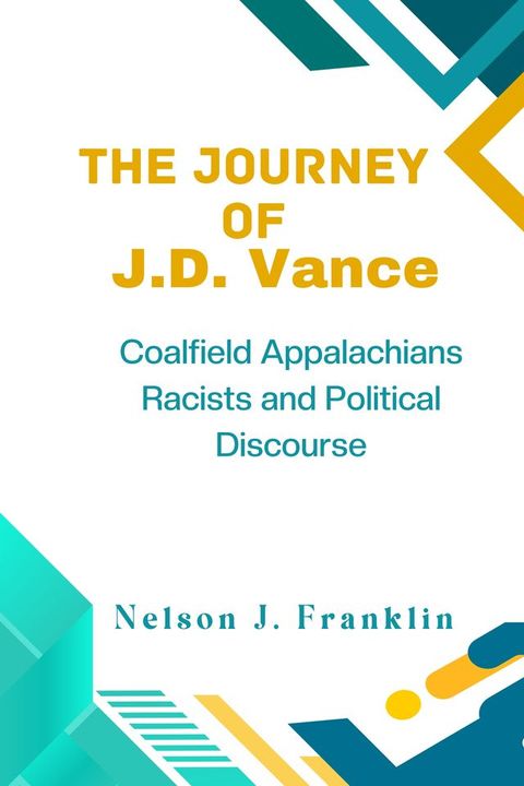 THE JOURNEY OF J.D. VANCE(Kobo/電子書)