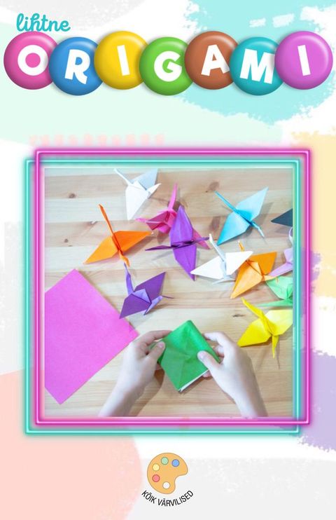 lihtne ORIGAMI