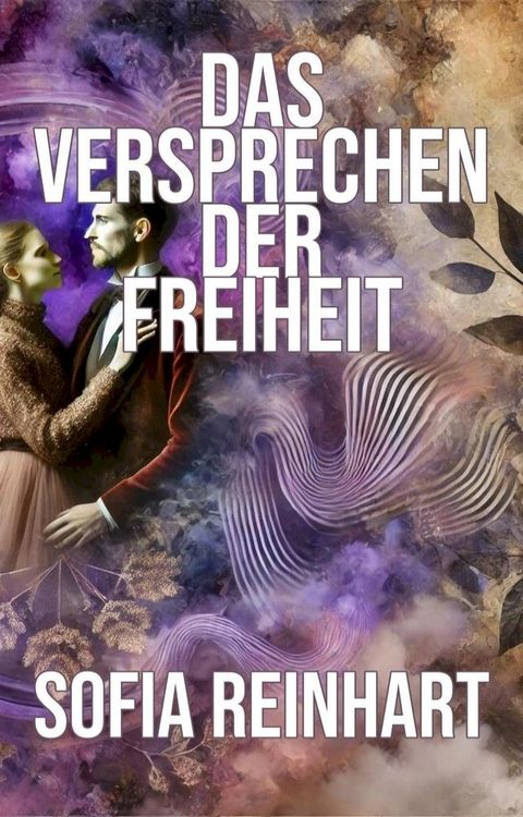 Das Versprechen der Freiheit(Kobo/電子書)