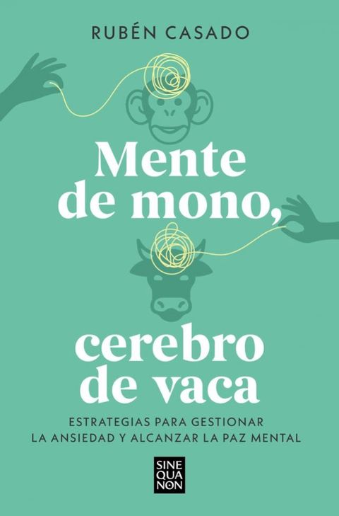 Mente de mono, cerebro de vaca(Kobo/電子書)