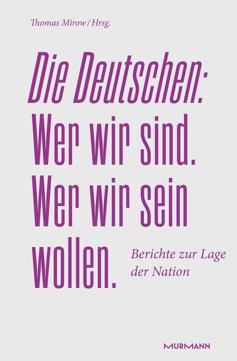 Die Deutschen. Wer wir sind. Wer wir sein wollen.(Kobo/電子書)