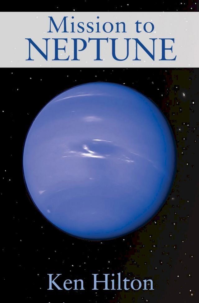  Mission to Neptune(Kobo/電子書)