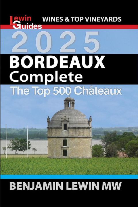 Bordeaux Complete 2025(Kobo/電子書)