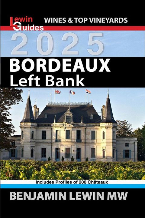 Bordeaux: Left Bank 2025(Kobo/電子書)