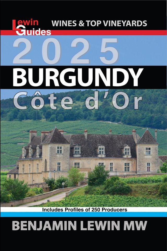  Burgundy 2025: Cote d'Or(Kobo/電子書)