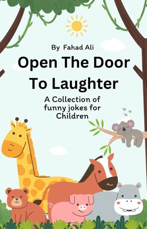 Open The Door To Laughter(Kobo/電子書)