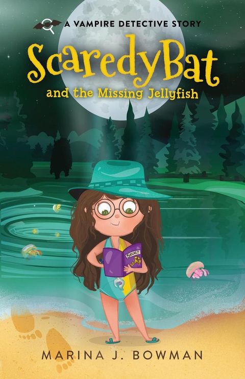 Scaredy Bat and the Missing Jellyfish(Kobo/電子書)