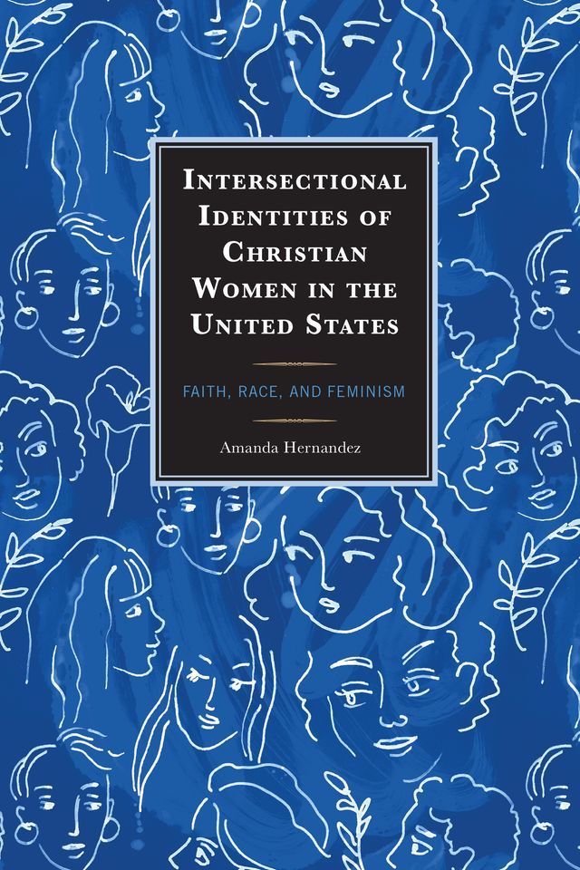  Intersectional Identities of Christian Women in the United States(Kobo/電子書)