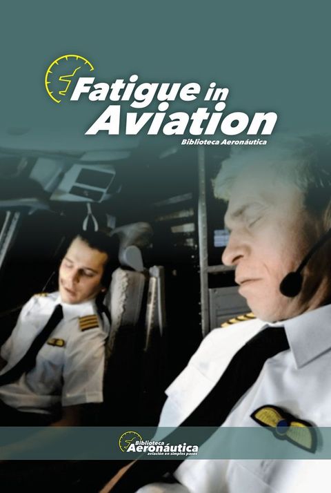 Fatigue in aviation(Kobo/電子書)