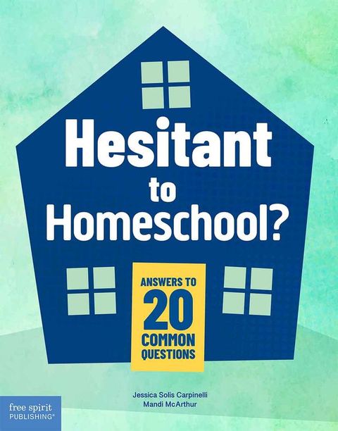 Hesitant to Homeschool?(Kobo/電子書)