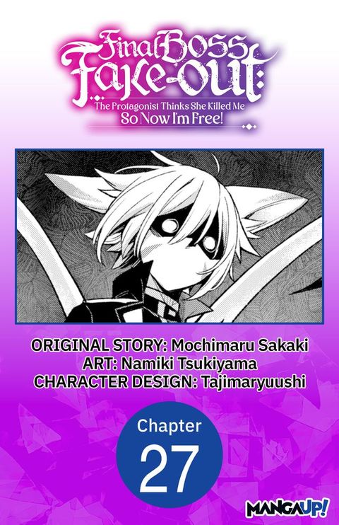 Final Boss Fake-out: The Protagonist Thinks She Killed Me So Now I'm Free! #027(Kobo/電子書)