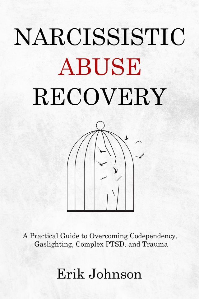  Narcissistic Abuse Recovery(Kobo/電子書)