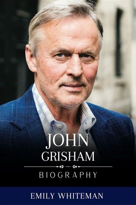 John Grisham Biography(Kobo/電子書)