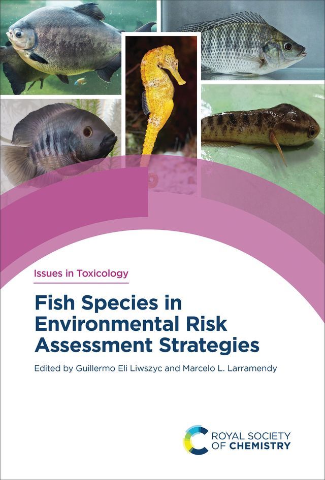  Fish Species in Environmental Risk Assessment Strategies(Kobo/電子書)