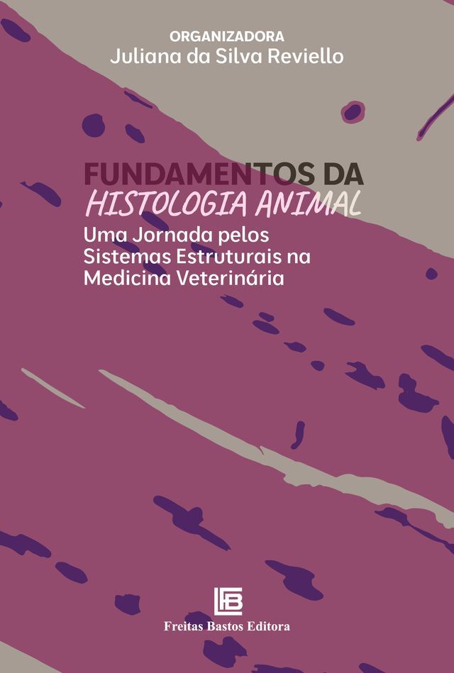  Fundamentos da Histologia Animal(Kobo/電子書)