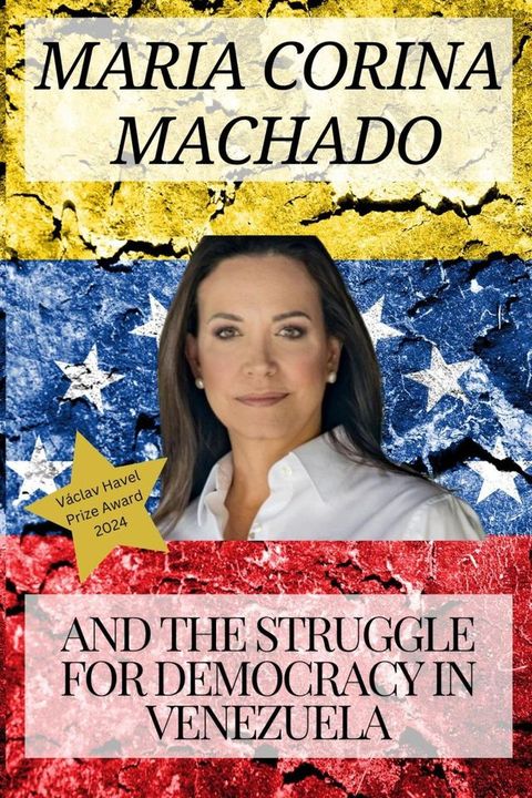 Maria Corina Machado(Kobo/電子書)