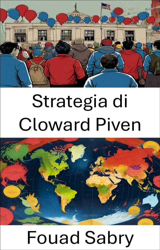  Strategia di Cloward Piven(Kobo/電子書)