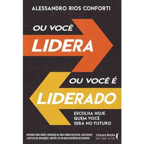 Ou você lidera ou você é liderado(Kobo/電子書)