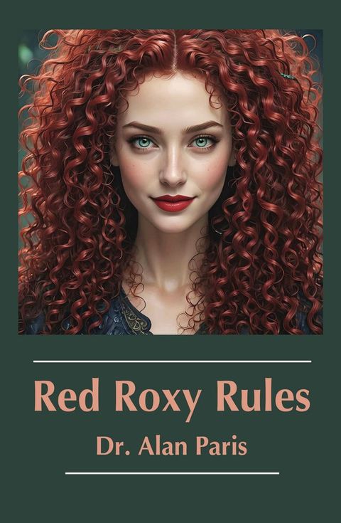 Red Roxy Rules(Kobo/電子書)