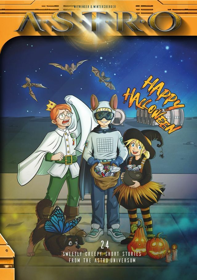  Halloween - 24 sweetly creepy Short Storis from the ASTRO-Universe(Kobo/電子書)