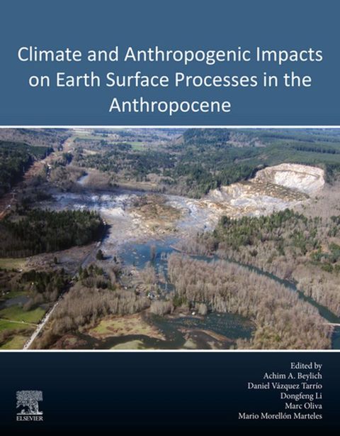 Climate and Anthropogenic Impacts on Earth Surface Processes in the Anthropocene(Kobo/電子書)