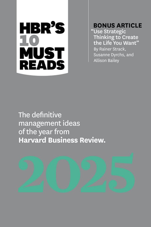  HBR's 10 Must Reads 2025(Kobo/電子書)