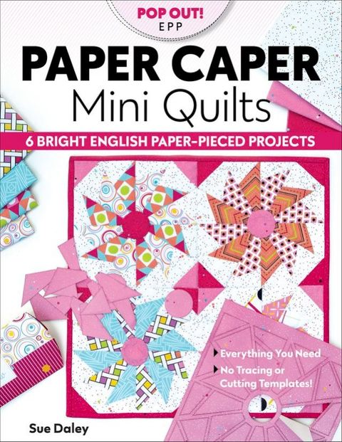 Paper Caper Mini Quilts(Kobo/電子書)