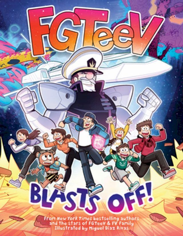  FGTeeV: Blasts Off!(Kobo/電子書)