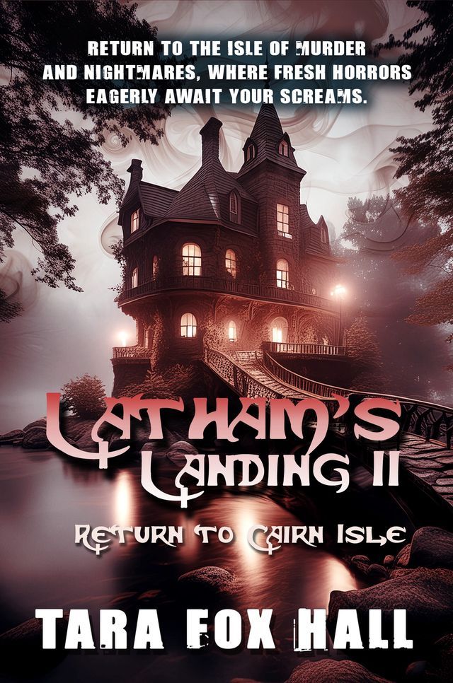  Latham's Landing: Return to Cairn Isle(Kobo/電子書)