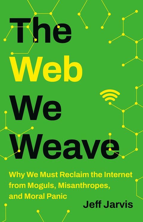 The Web We Weave(Kobo/電子書)