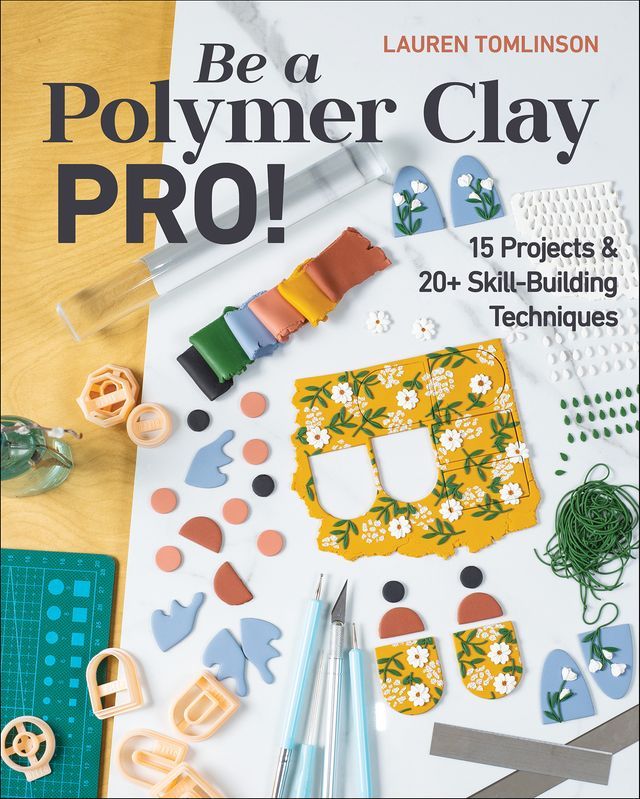  Be a Polymer Clay Pro!(Kobo/電子書)