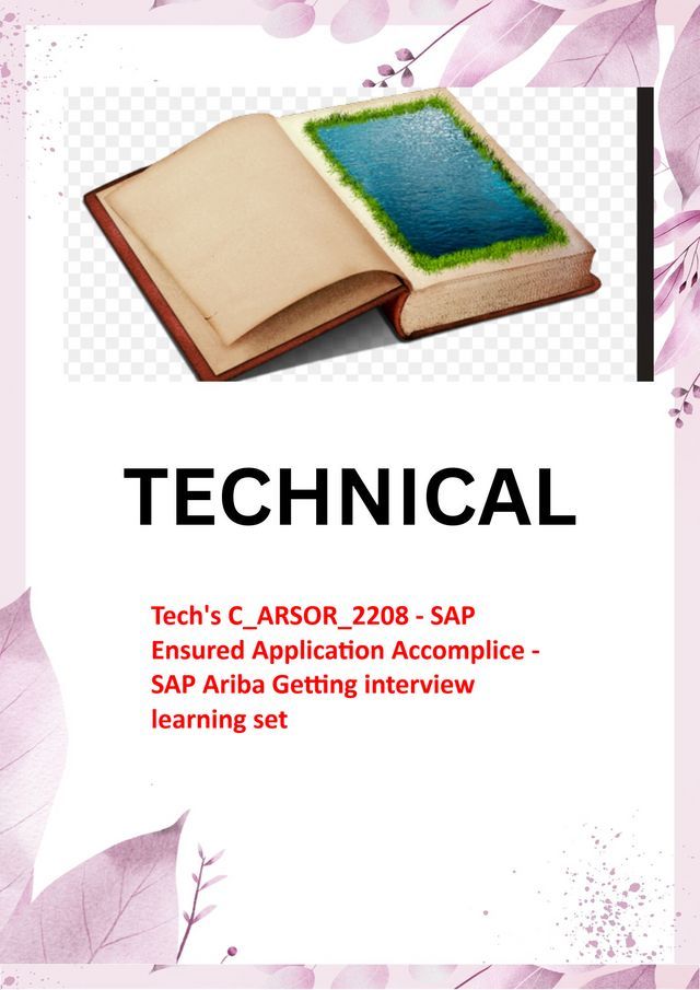  Tech's C_ARSOR_2208 - SAP Ensured Application Accomplice - SAP Ariba Getting interview learning set(Kobo/電子書)