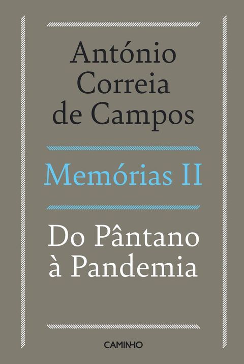 Memórias II - Do Pântano à Pandemia(Kobo/電子書)