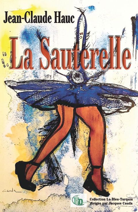 La Sauterelle(Kobo/電子書)