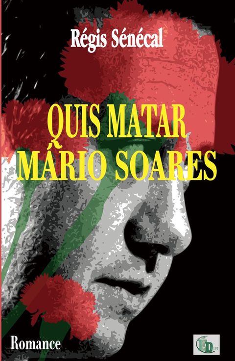 Quis matar Mário Soares(Kobo/電子書)