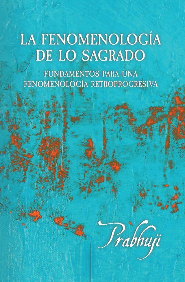  La fenomenologia de lo sagrado(Kobo/電子書)