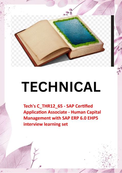 Tech's C_THR12_65 - SAP Certified Application Associate - Human Capital Management with SAP ERP 6.0 EHP5 interview learning set(Kobo/電子書)