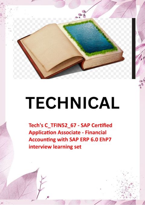 Tech's C_TFIN52_67 - SAP Certified Application Associate - Financial Accounting with SAP ERP 6.0 EhP7 interview learning set(Kobo/電子書)