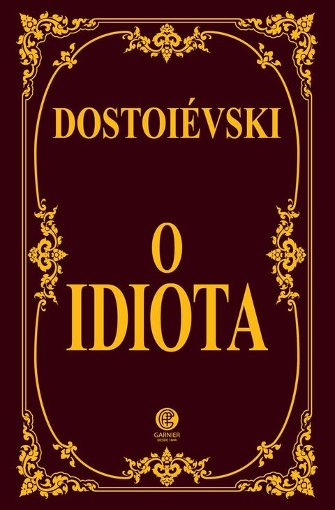 O Idiota