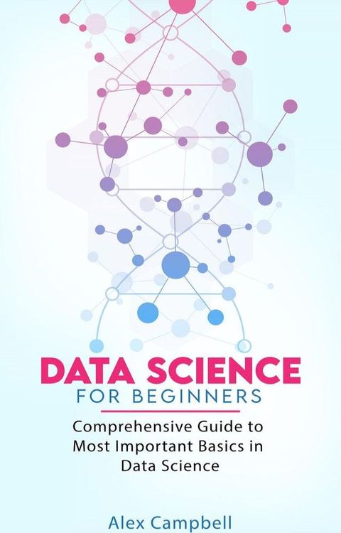 Data Science for Beginners(Kobo/電子書)