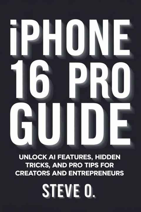 iPhone 16 Pro User Guide(Kobo/電子書)