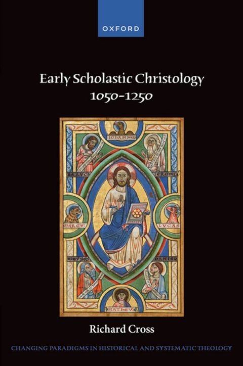 Early Scholastic Christology 1050-1250(Kobo/電子書)